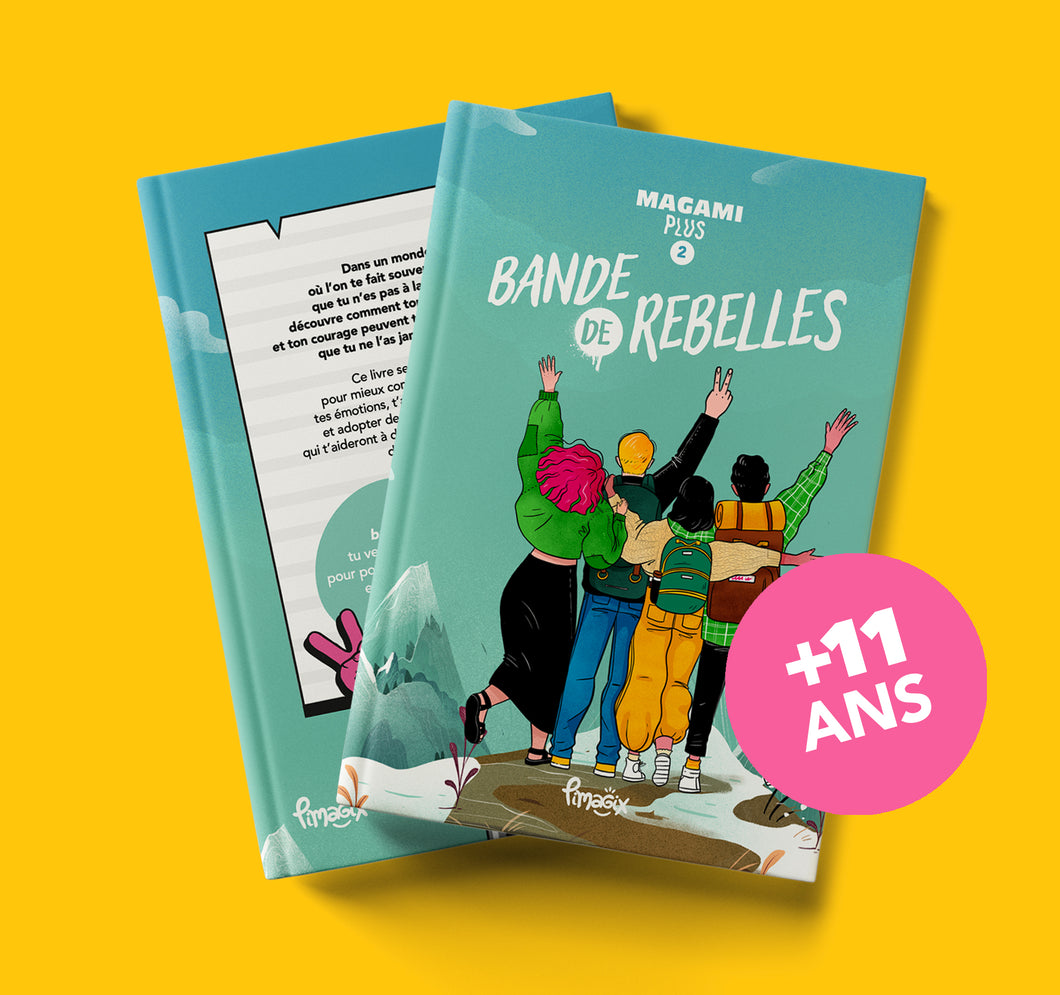 Le Magami plus 2 : Bande de REBELLES